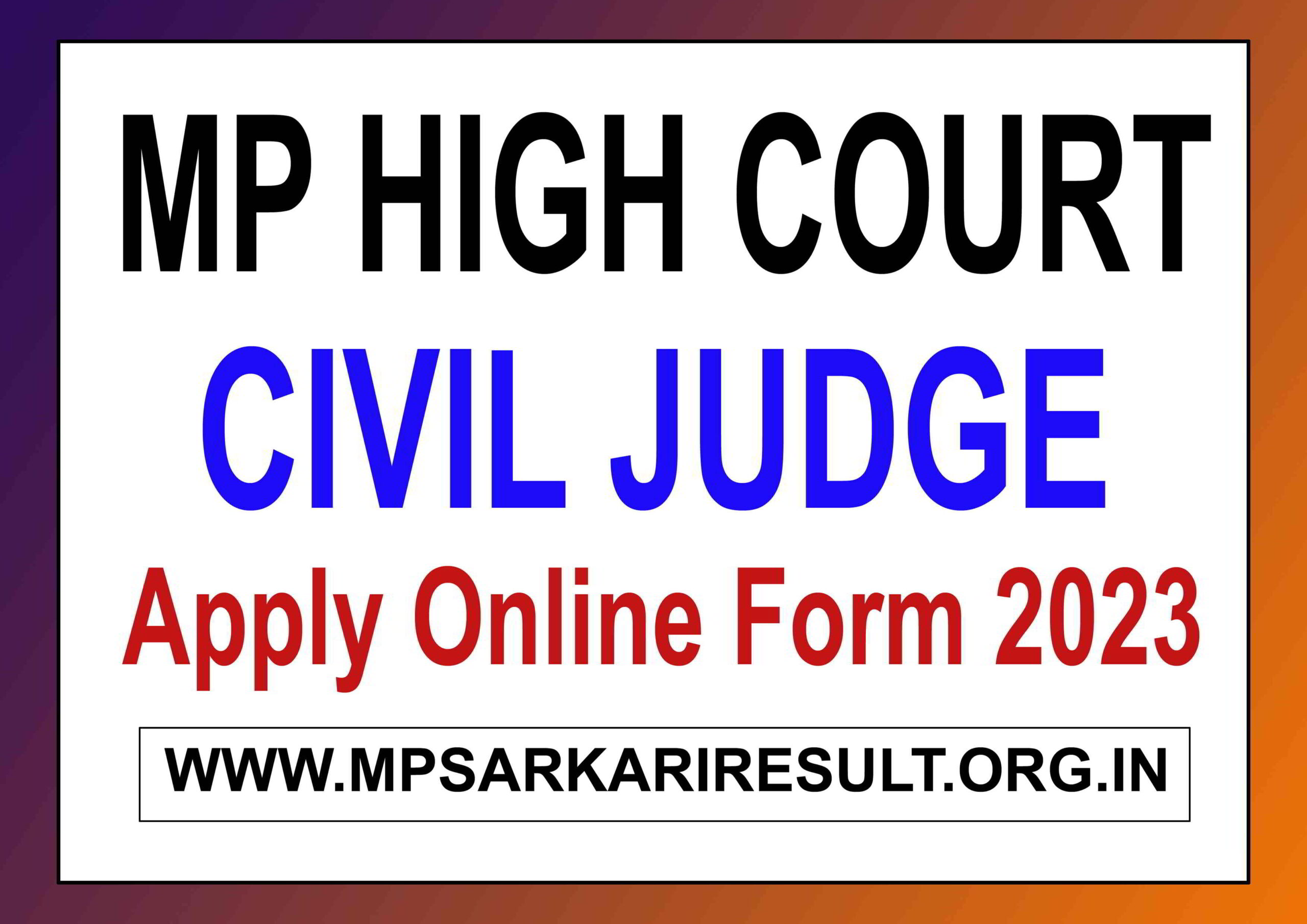 MP High Court Civil Judge Online Form 2023