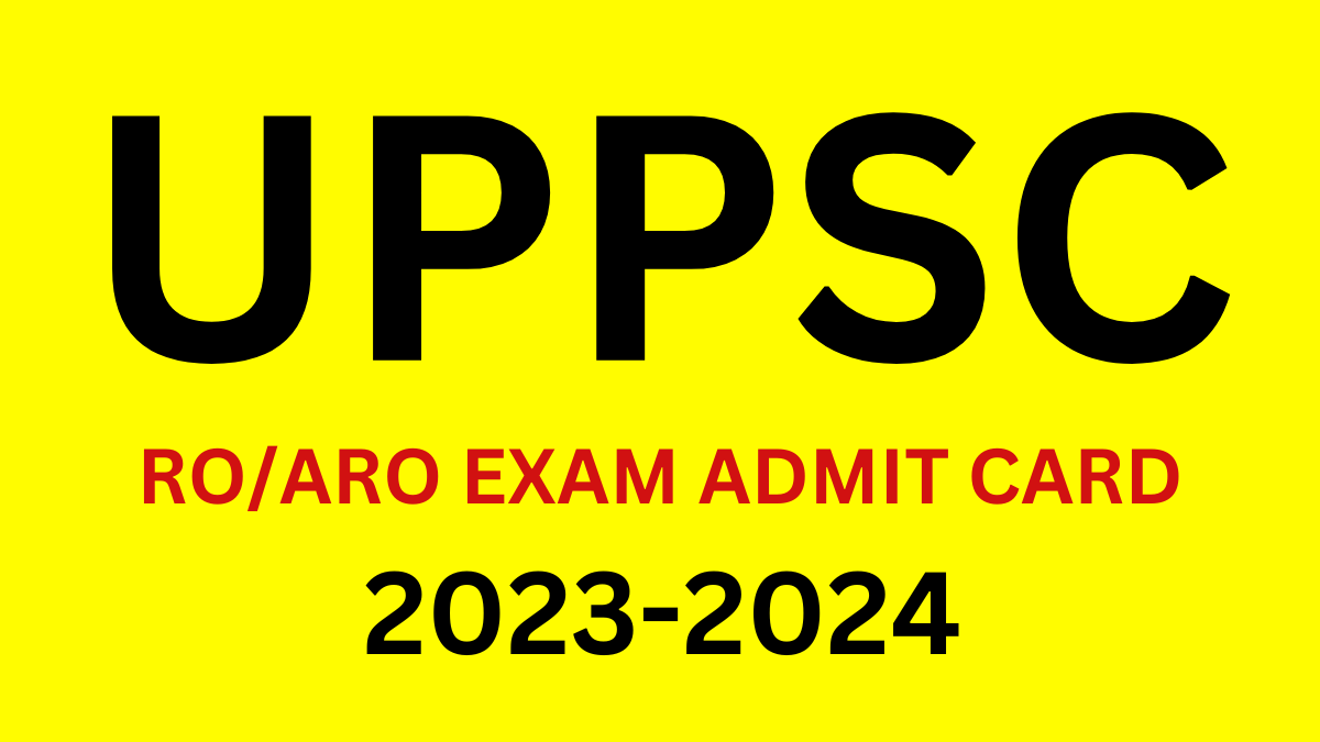 UPPSC Samiksha Adhikari / Sahayak Samiksha Adhikari RO / ARO Recruitment 2023 Exam Admit Card