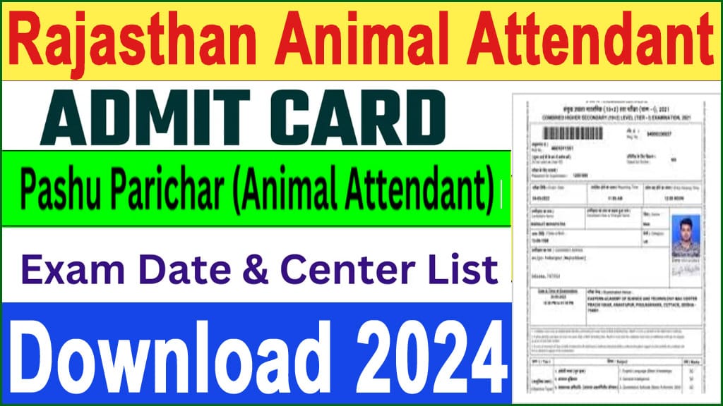 Rajasthan RSMSSB Animal Attendant Admit Card 2024