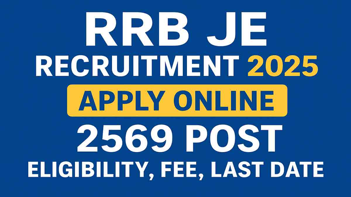 RRB JE Recruitment 2025