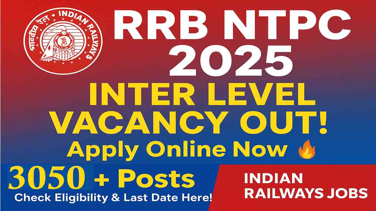 RRB NTPC Inter Level Recruitment 2025
