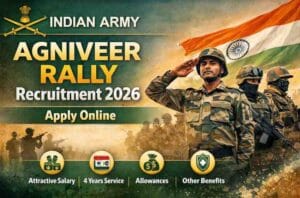 Indian Army Agniveer Rally Recruitment 2026